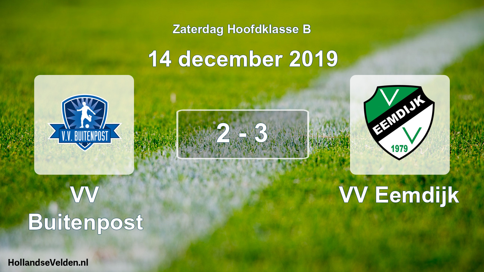 Total number of matches played: VV Buitenpost - VV Eemdijk 2 - 3 (14 December 2019)