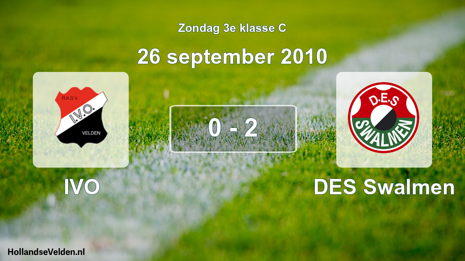 Total number of matches played: IVO - DES Swalmen 0 - 2 (26 September 2010)