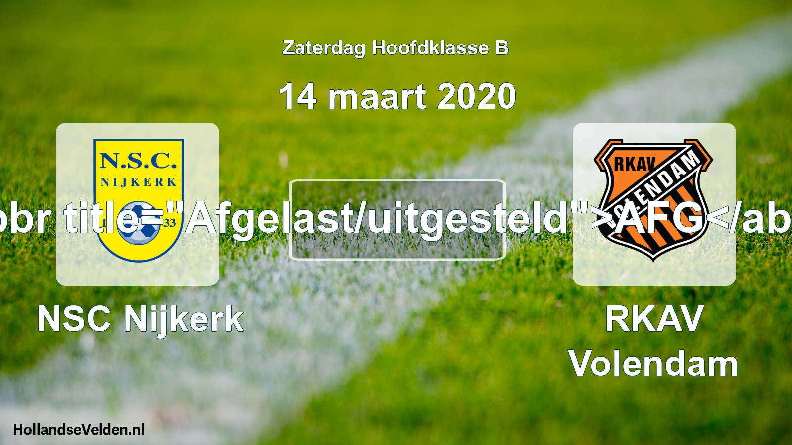 Scheduled Match: NSC Nijkerk - RKAV Volendam (14 March 2020)