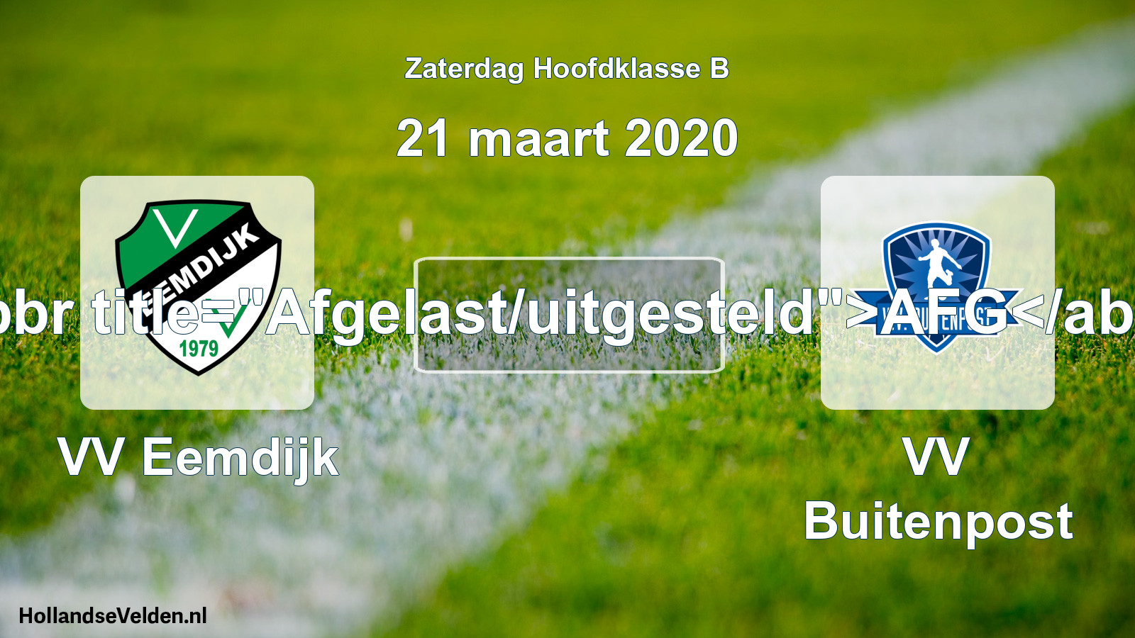 Scheduled Match: VV Eemdijk - VV Buitenpost (21 March 2020)
