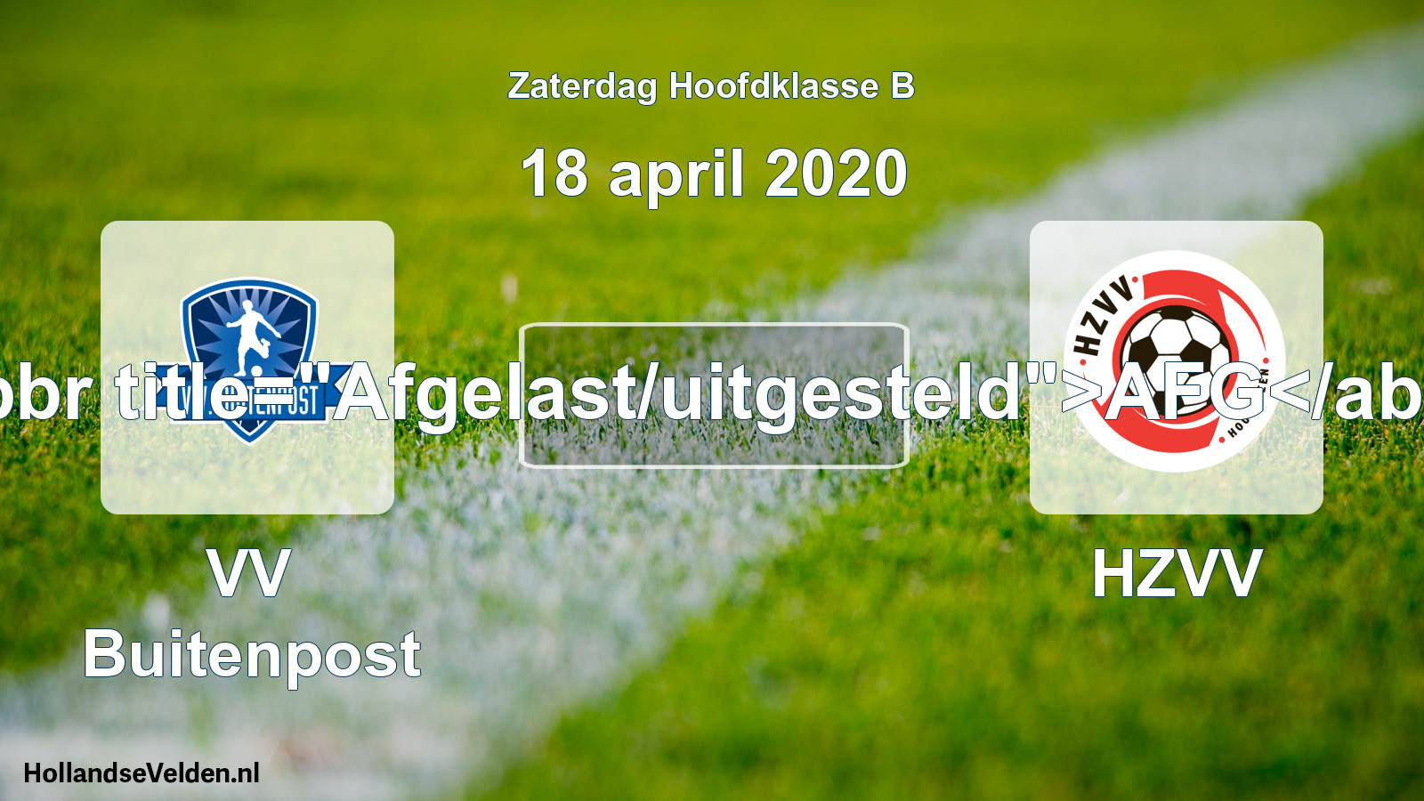Scheduled Match: VV Buitenpost - HZVV (18 April 2020)