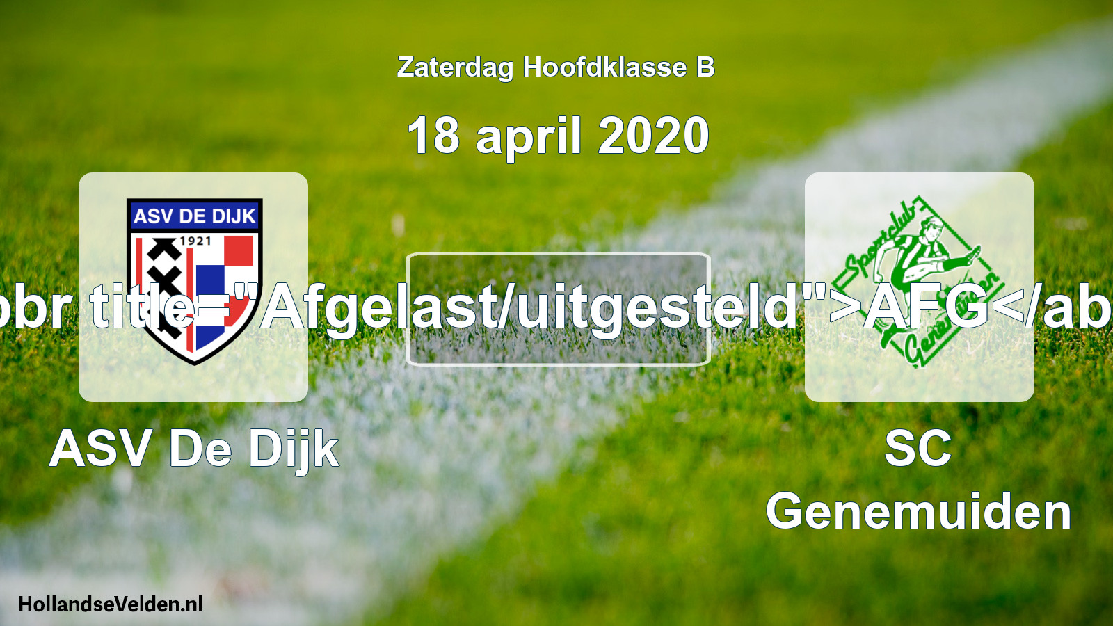 Scheduled Match: ASV De Dijk - SC Genemuiden (18 April 2020)