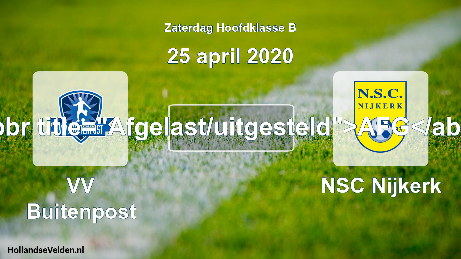 Scheduled Match: VV Buitenpost - NSC Nijkerk (25 April 2020)