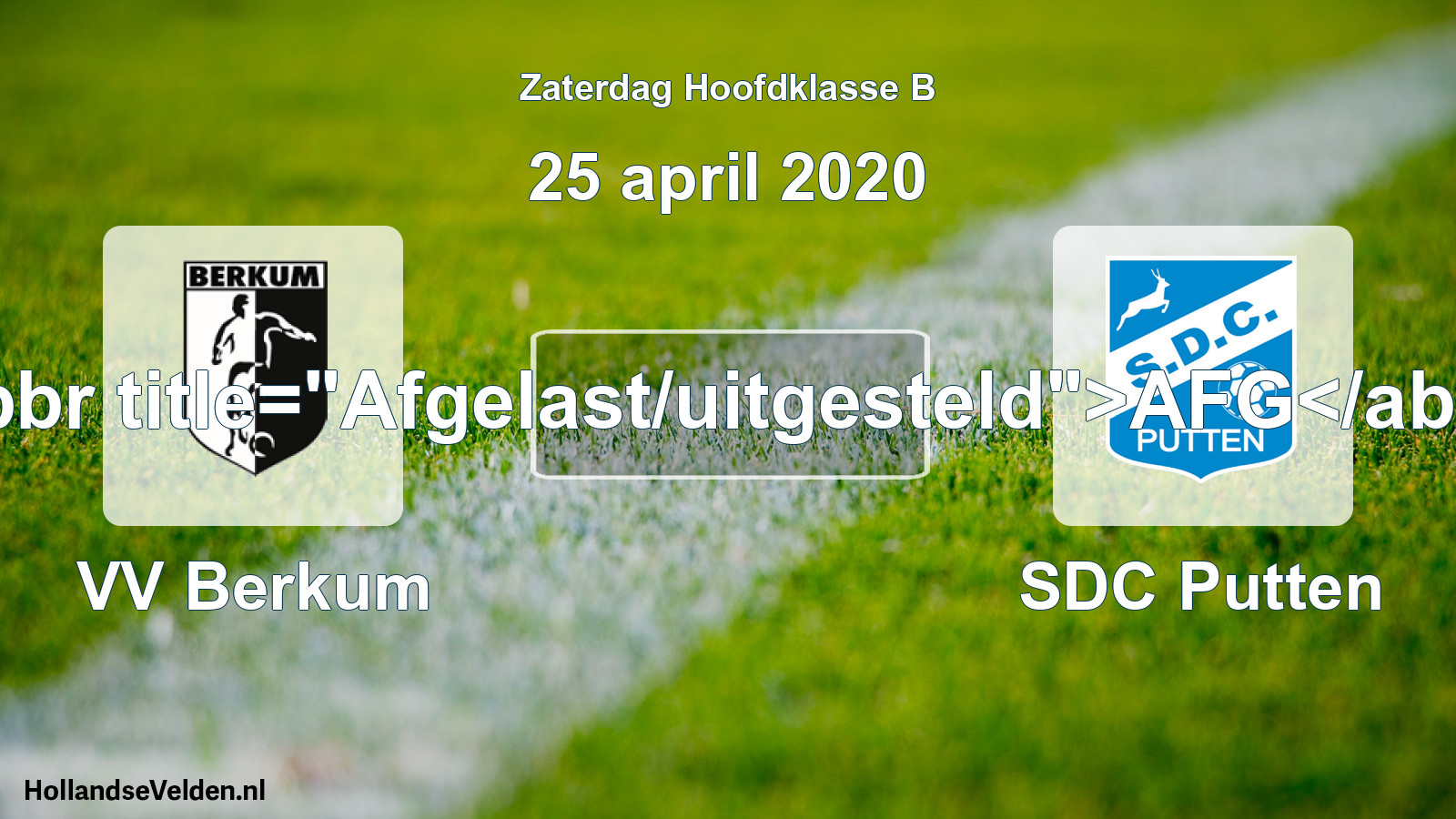 Scheduled Match: VV Berkum - SDC Putten (25 April 2020)