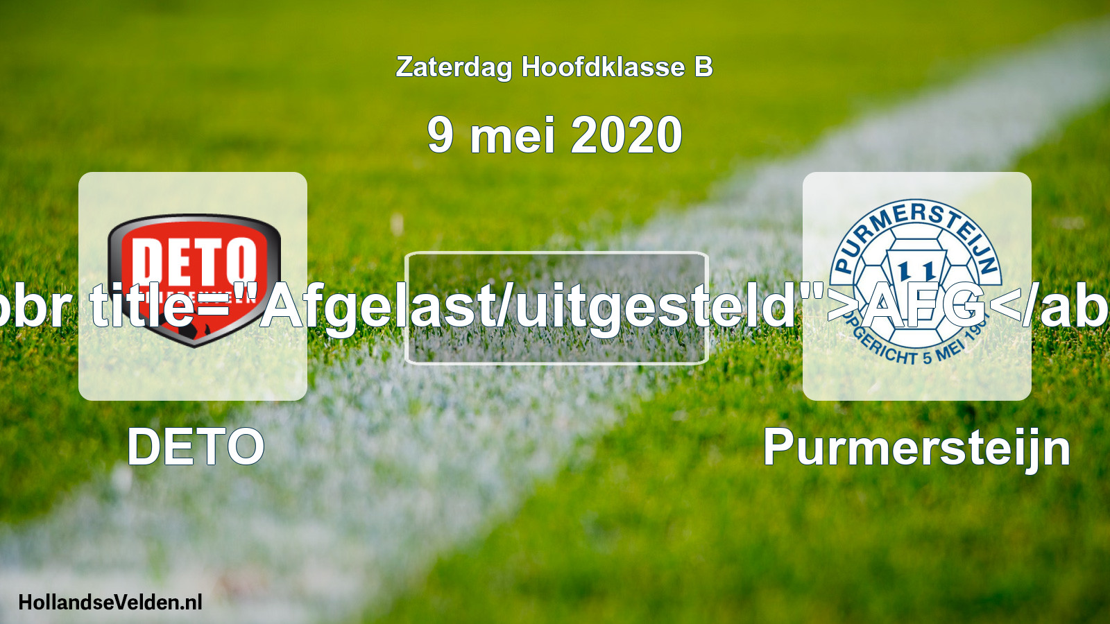 Scheduled Match: DETO - Purmersteijn (9 May 2020)