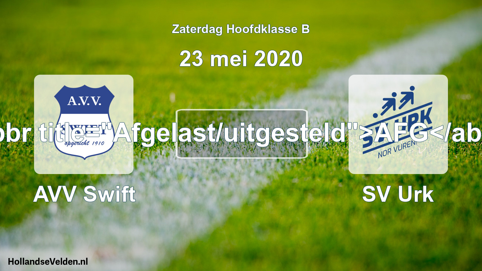 Scheduled Match: AVV Swift - SV Urk (23 May 2020)