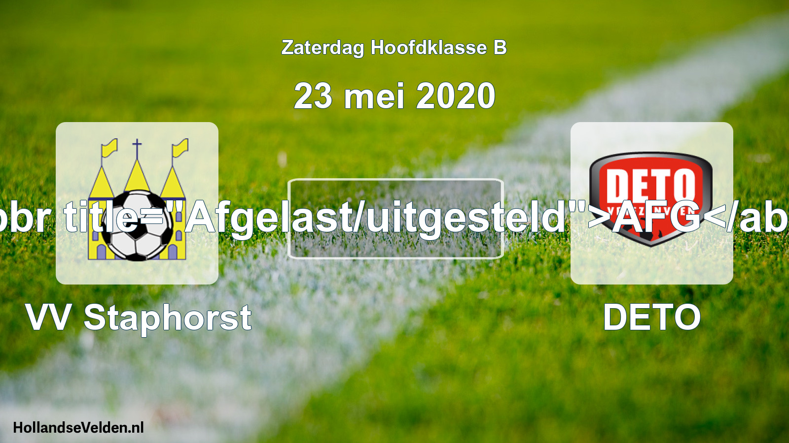 Scheduled Match: VV Staphorst - DETO (23 May 2020)