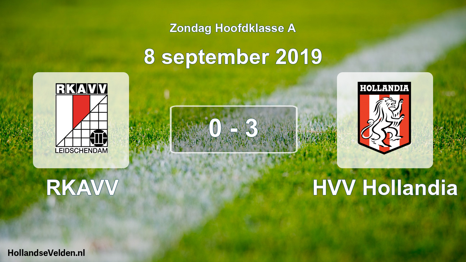 Total number of matches played: RKAVV - HVV Hollandia 0 - 3 (8 September 2019)