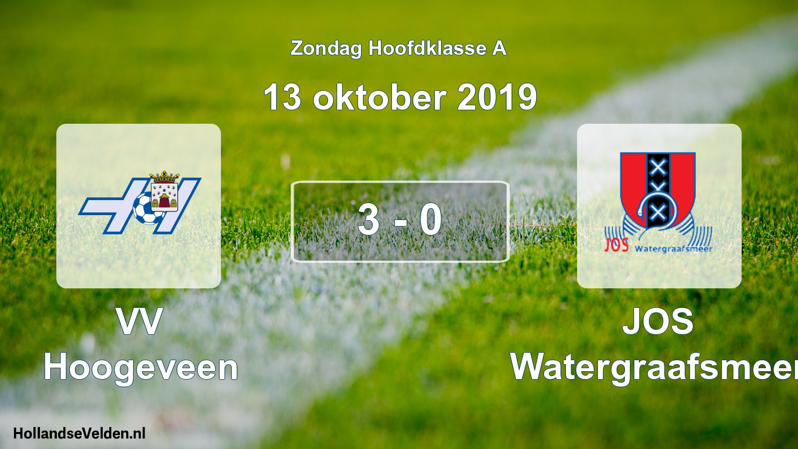 Total number of matches played: VV Hoogeveen - JOS Watergraafsmeer 3 - 0 (13 October 2019)