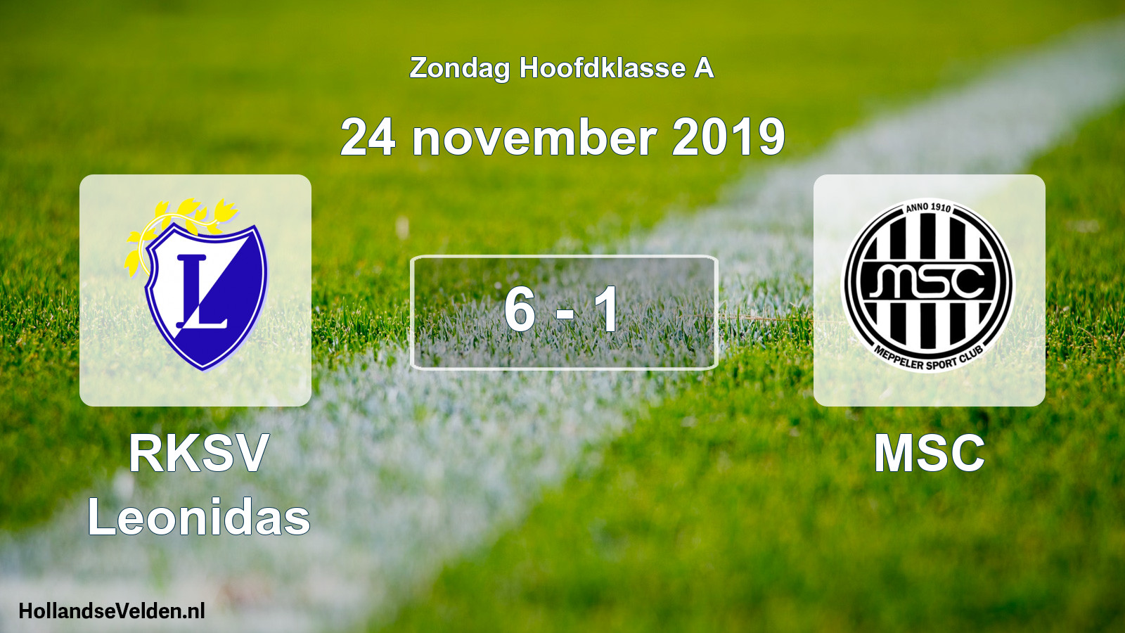 Total number of matches played: RKSV Leonidas - MSC 6 - 1 (24 November 2019)