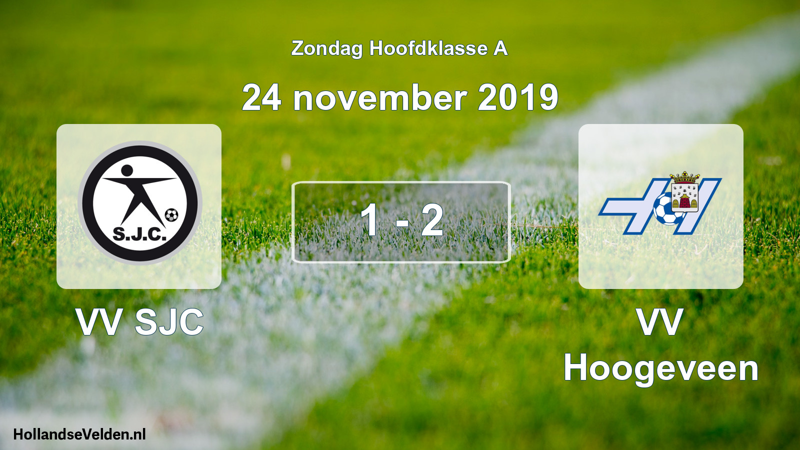 Total number of matches played: VV SJC - VV Hoogeveen 1 - 2 (24 November 2019)
