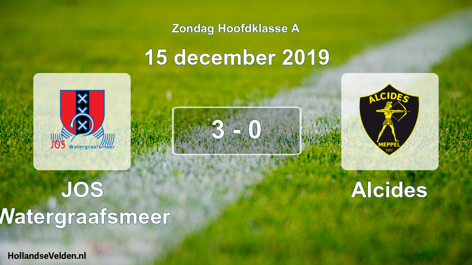 Total number of matches played: JOS Watergraafsmeer - Alcides 3 - 0 (15 December 2019)