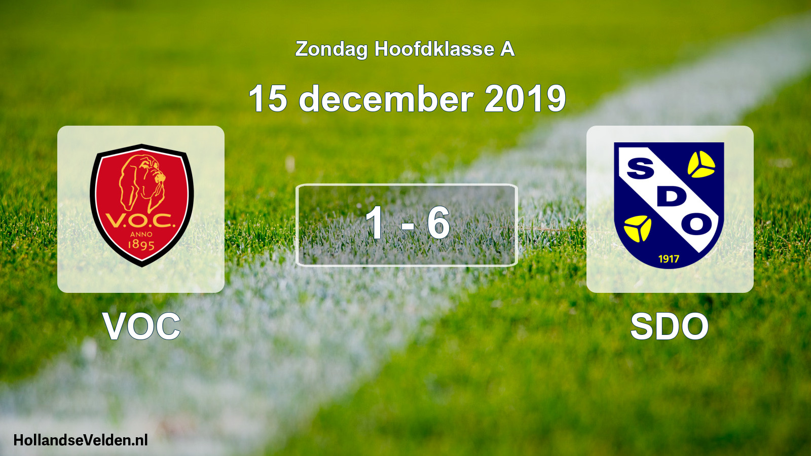 Total number of matches played: VOC - SDO 1 - 6 (15 December 2019)