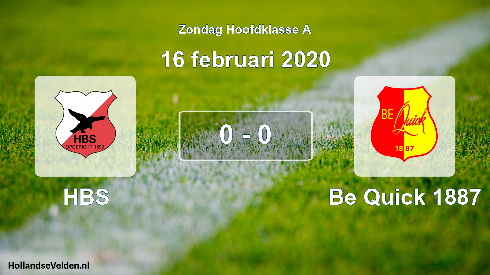 Total number of matches played: HBS - Be Quick 1887 0 - 0 (16 February 2020)