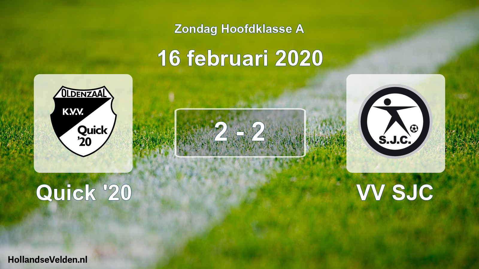 Total number of matches played: Quick '20 - VV SJC 2 - 2 (16 February 2020)