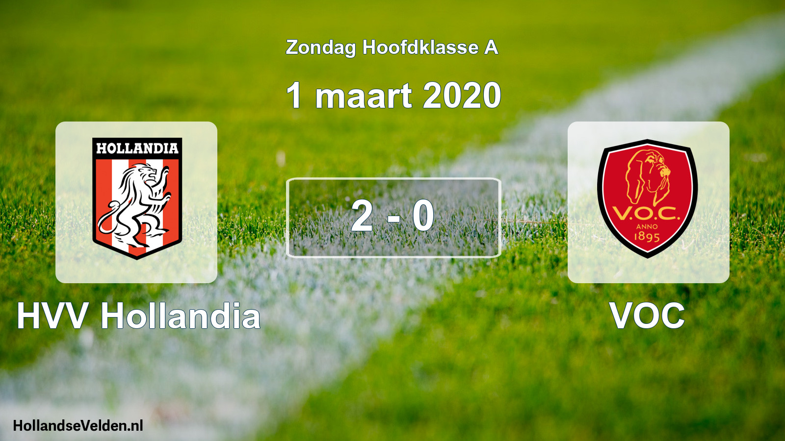 Total number of matches played: HVV Hollandia - VOC 2 - 0 (1 March 2020)