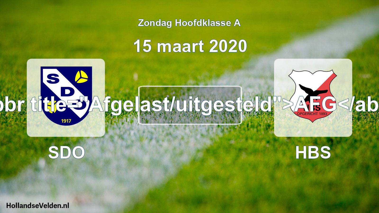 Scheduled Match: SDO - HBS (15 March 2020)