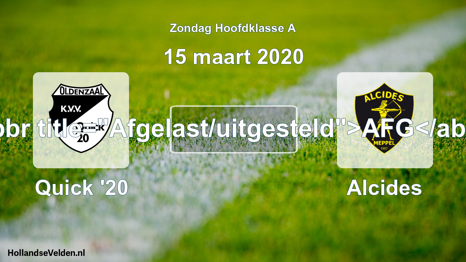 Scheduled Match: Quick '20 - Alcides (15 March 2020)