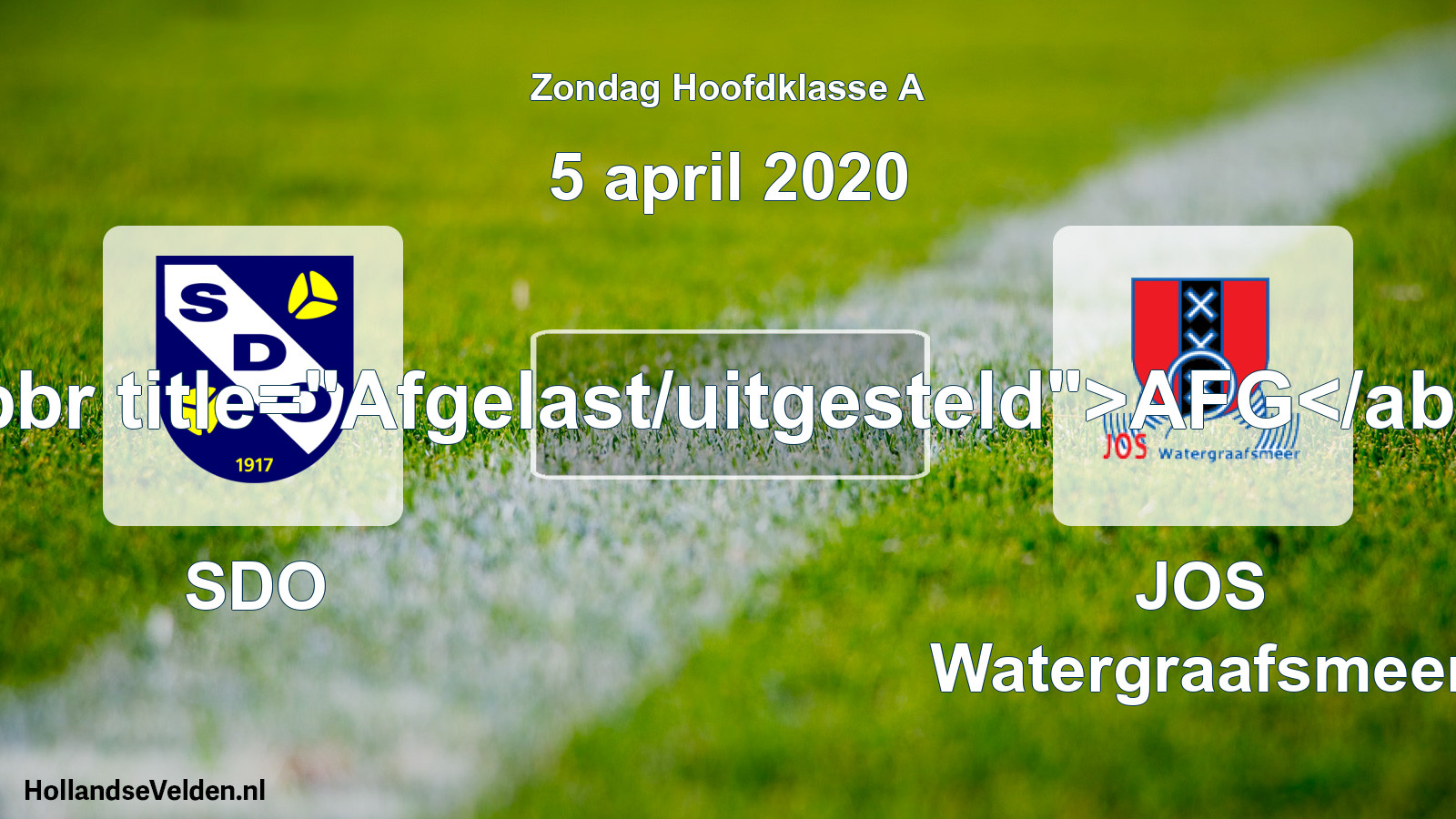 Scheduled Match: SDO - JOS Watergraafsmeer (5 April 2020)