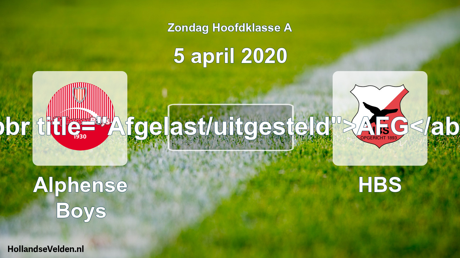 Scheduled Match: Alphense Boys - HBS (5 April 2020)