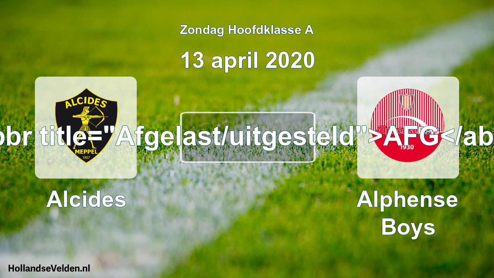 Scheduled Match: Alcides - Alphense Boys (13 April 2020)