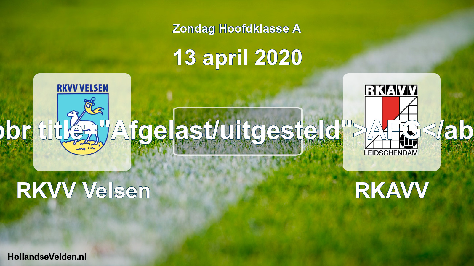 Scheduled Match: RKVV Velsen - RKAVV (13 April 2020)