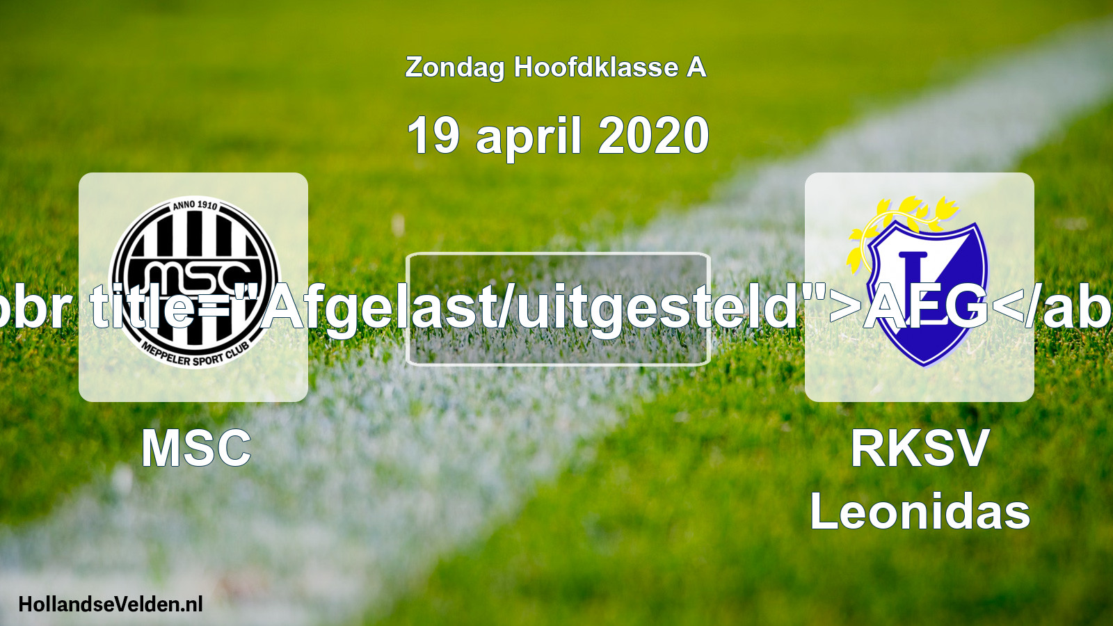 Scheduled Match: MSC - RKSV Leonidas (19 April 2020)