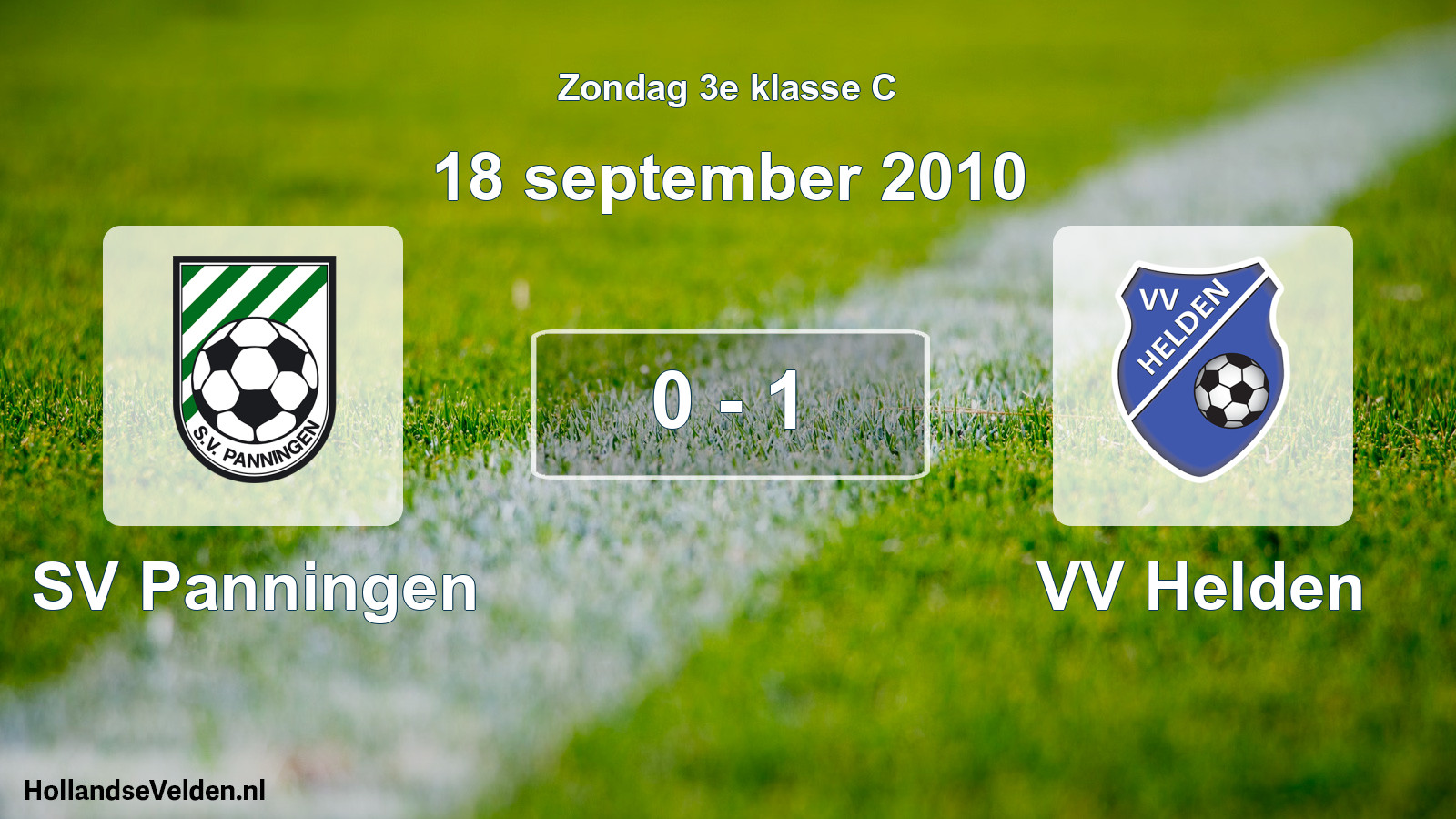 Total number of matches played: SV Panningen - VV Helden 0 - 1 (18 September 2010)