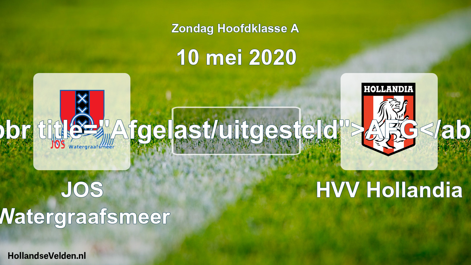 Scheduled Match: JOS Watergraafsmeer - HVV Hollandia (10 May 2020)