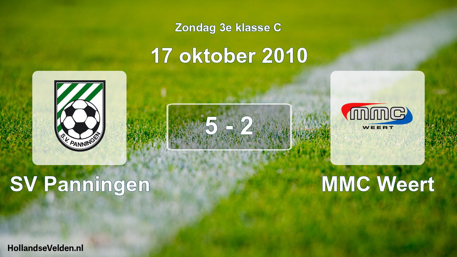 Total number of matches played: SV Panningen - MMC Weert 5 - 2 (17 October 2010)