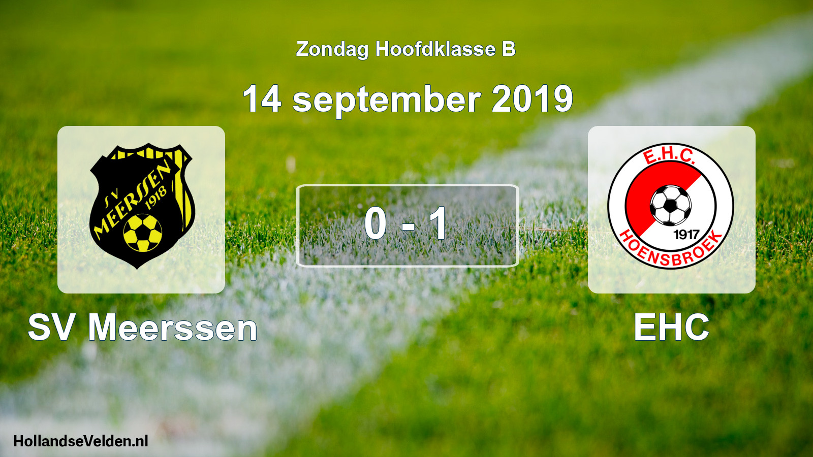 Total number of matches played: SV Meerssen - EHC 0 - 1 (14 September 2019)