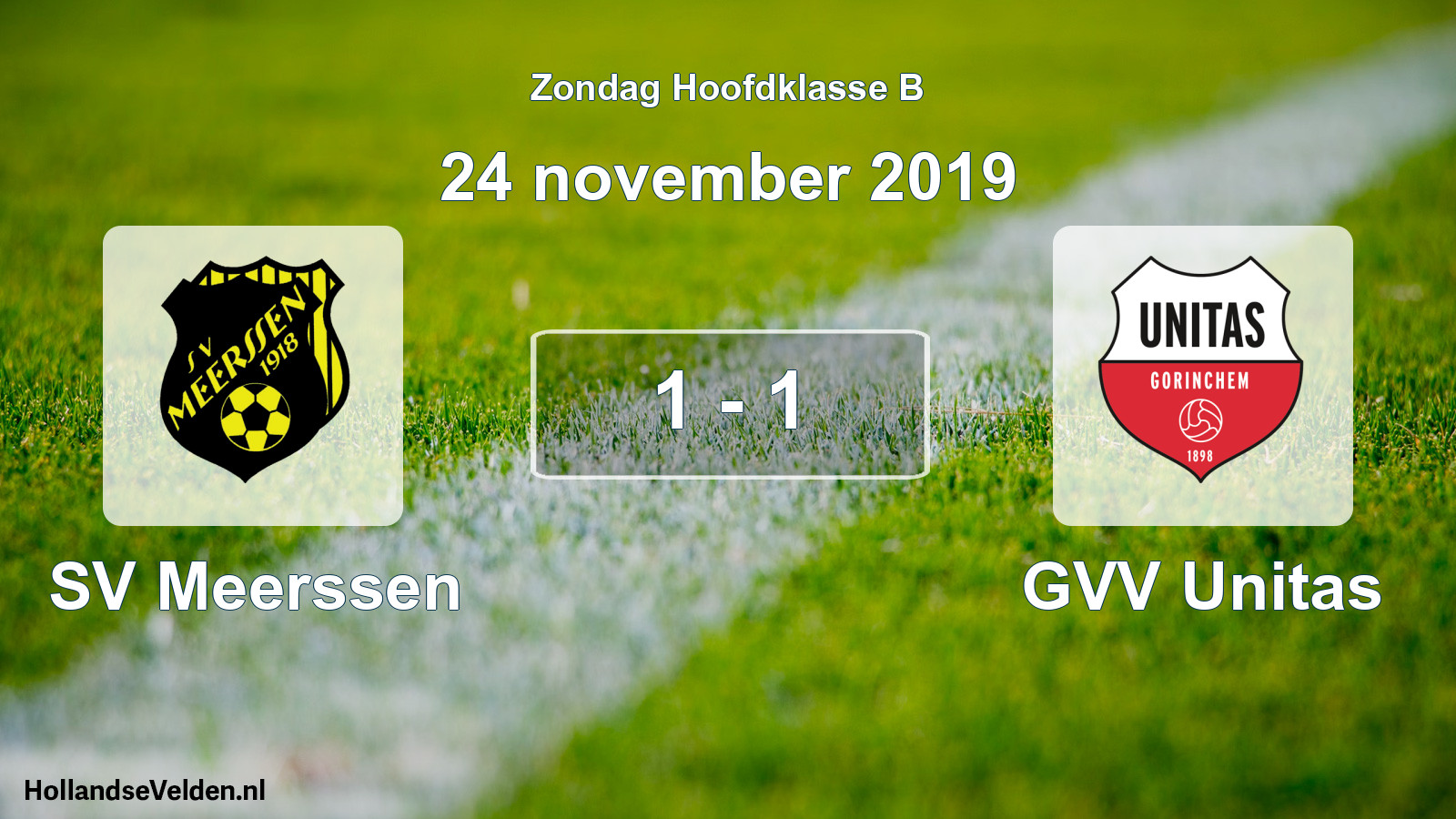 Total number of matches played: SV Meerssen - GVV Unitas 1 - 1 (24 November 2019)