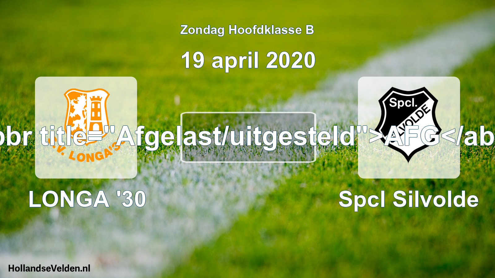 Scheduled Match: LONGA '30 - Spcl Silvolde (19 April 2020)