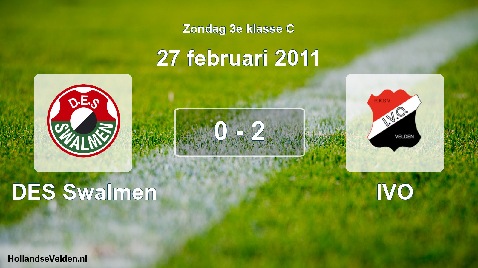 Total number of matches played: DES Swalmen - IVO 0 - 2 (27 February 2011)