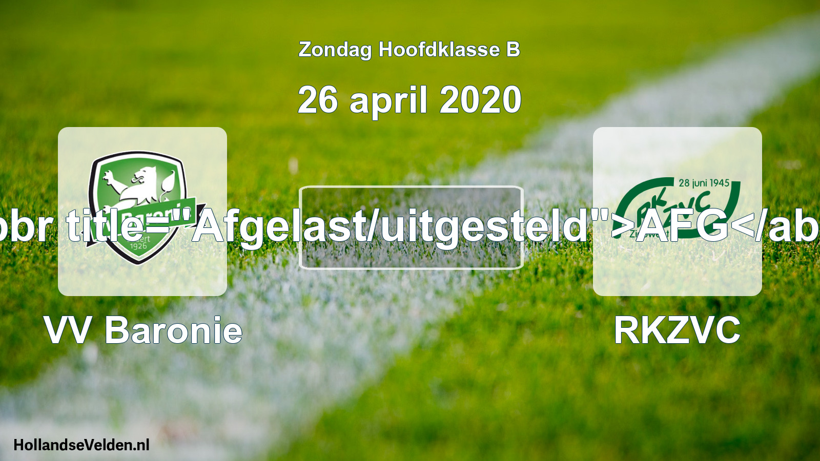 Scheduled Match: VV Baronie - RKZVC (26 April 2020)