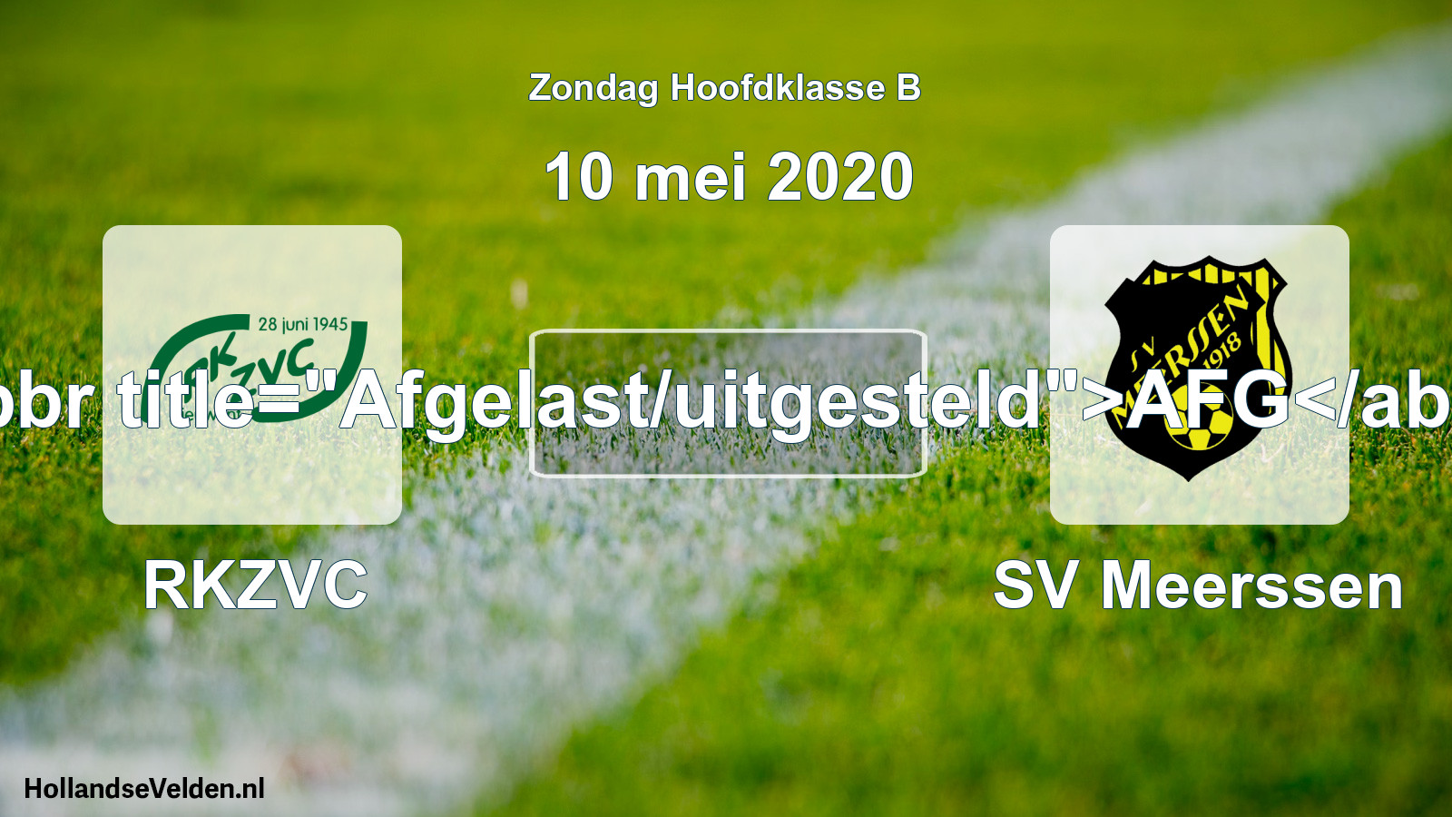 Scheduled Match: RKZVC - SV Meerssen (10 May 2020)