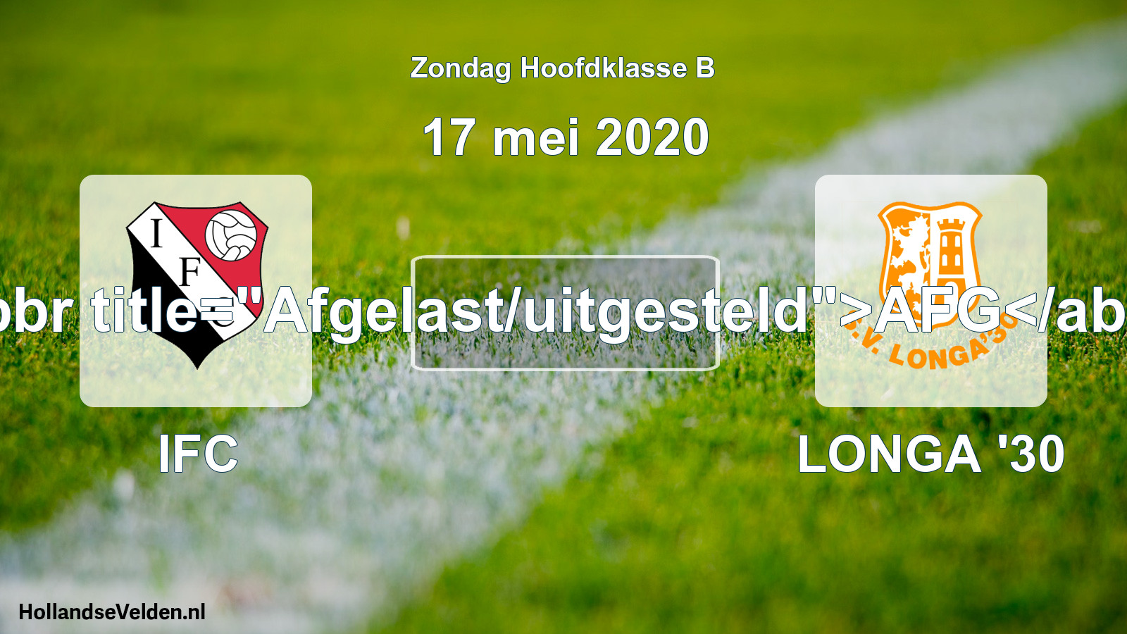 Scheduled Match: IFC - LONGA '30 (17 May 2020)