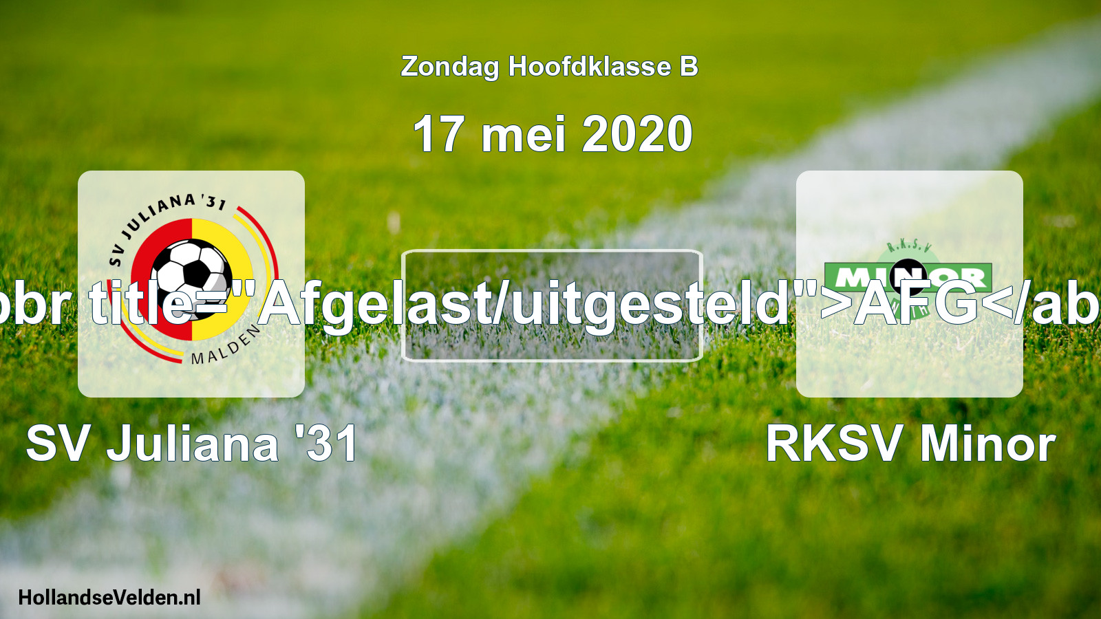 Scheduled Match: SV Juliana '31 - RKSV Minor (17 May 2020)