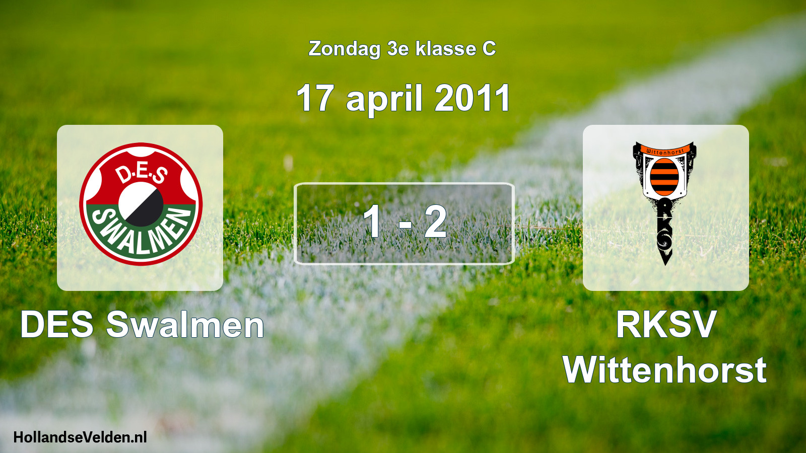 Total number of matches played: DES Swalmen - RKSV Wittenhorst 1 - 2 (17 April 2011)