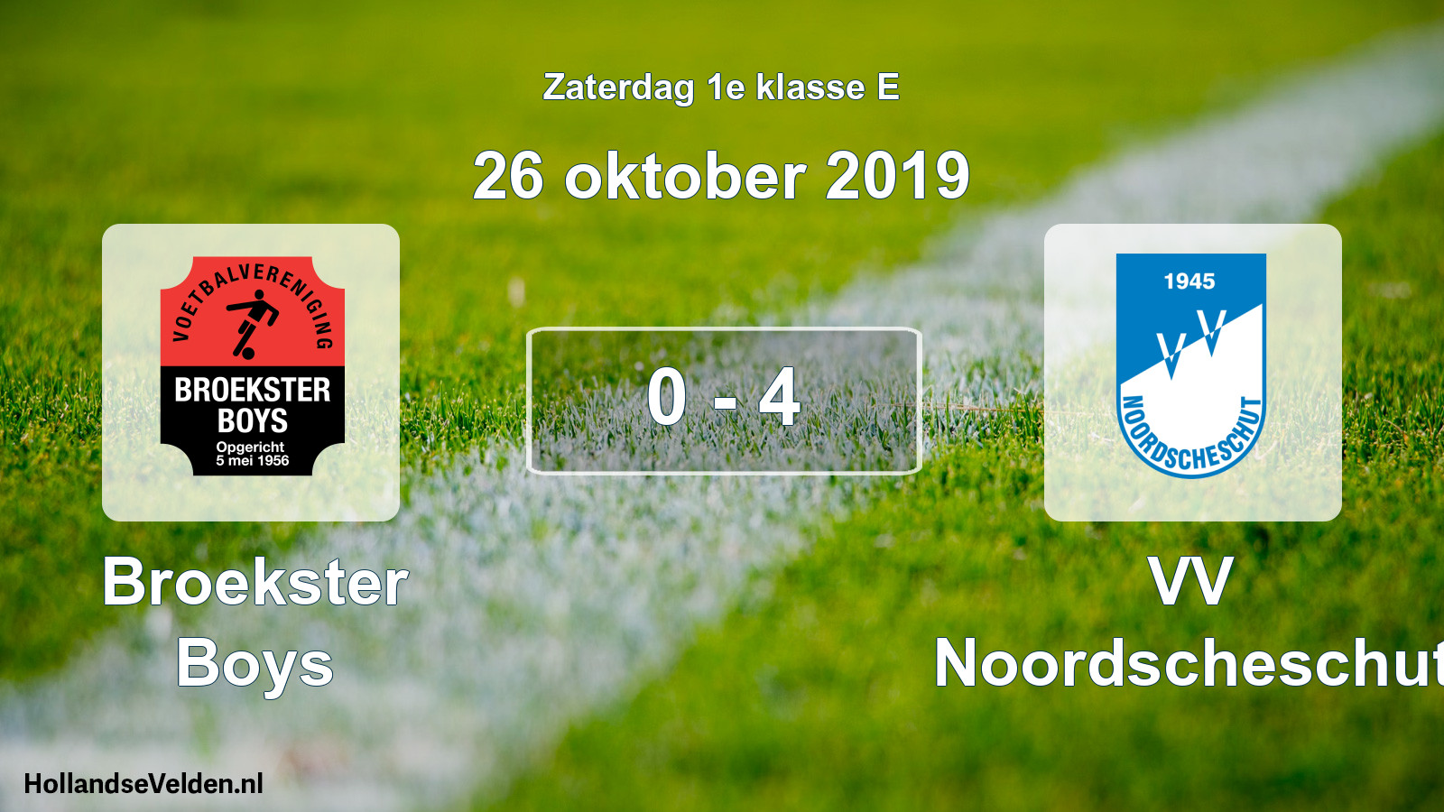 Total number of matches played: Broekster Boys - VV Noordscheschut 0 - 4 (26 October 2019)