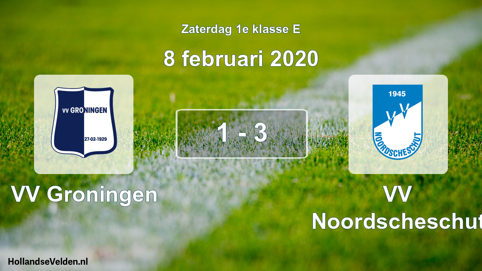 Total number of matches played: VV Groningen - VV Noordscheschut 1 - 3 (8 February 2020)