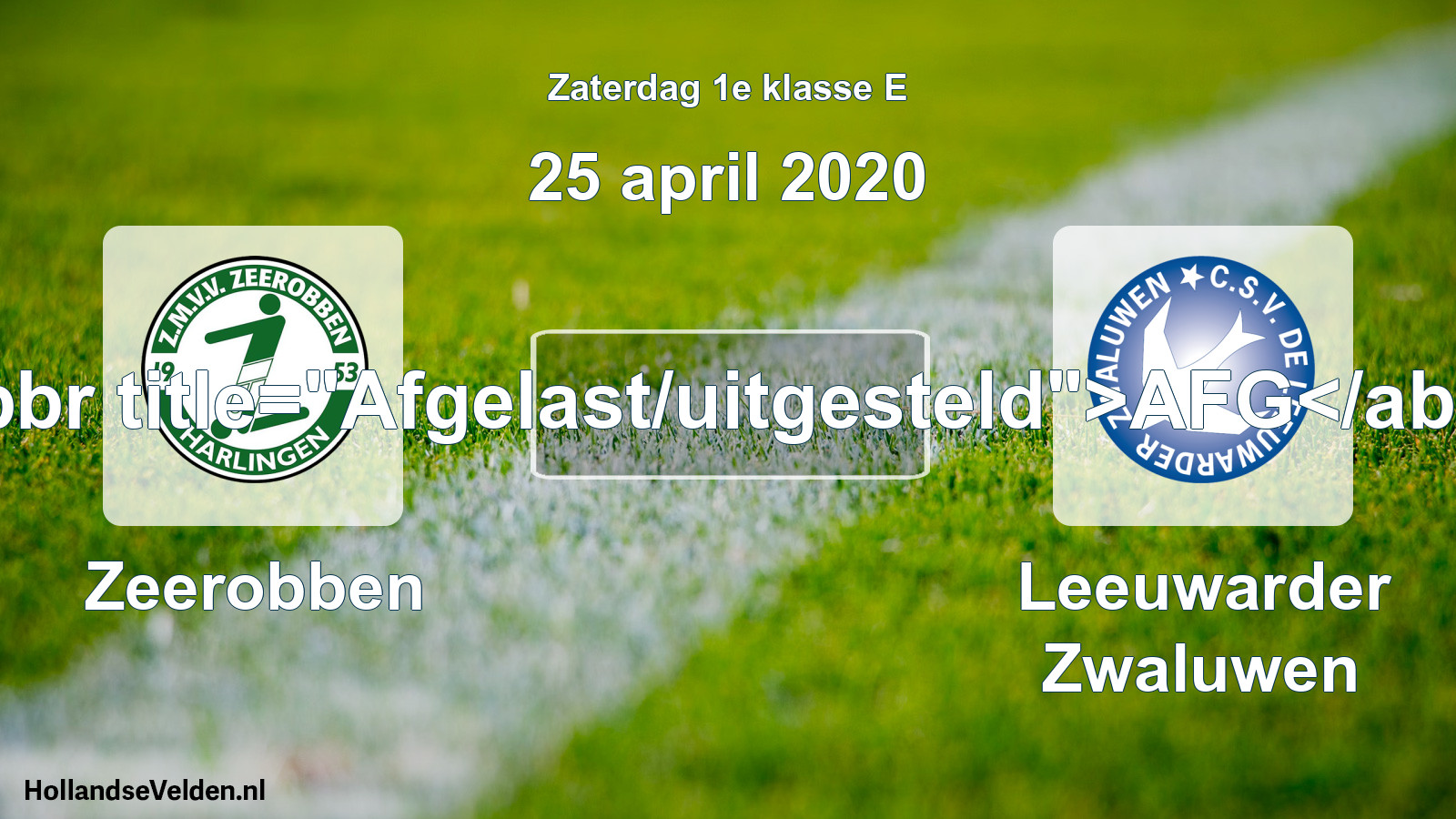 Scheduled Match: Zeerobben - Leeuwarder Zwaluwen (25 April 2020)