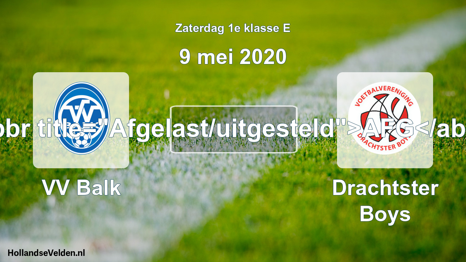 Scheduled Match: VV Balk - Drachtster Boys (9 May 2020)