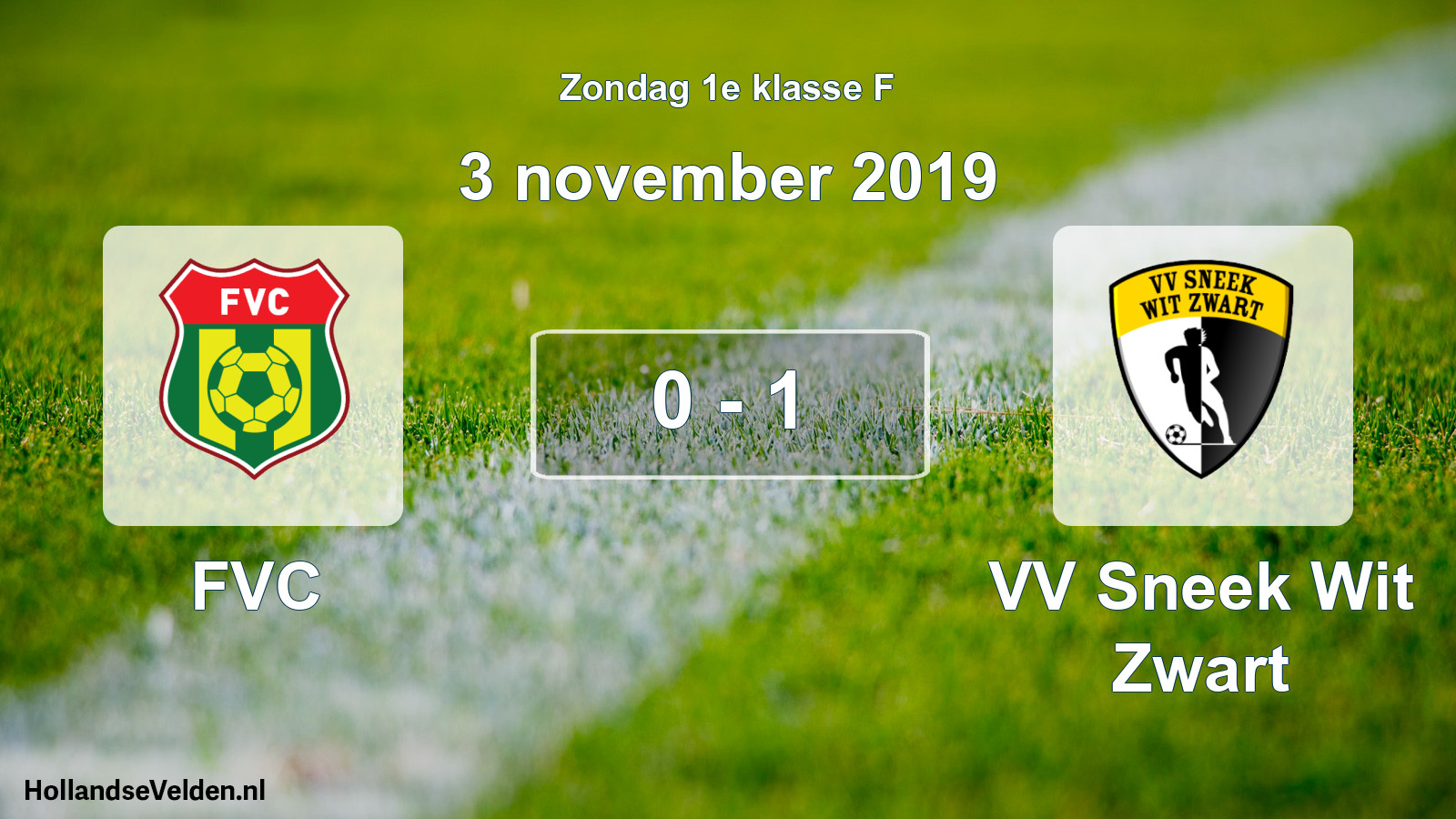 Total number of matches played: FVC - VV Sneek Wit Zwart 0 - 1 (3 November 2019)
