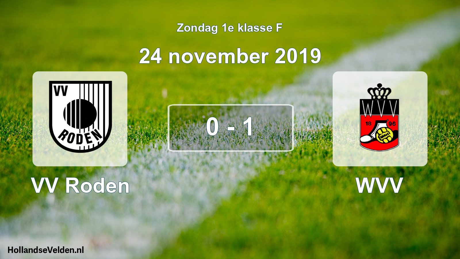 Total number of matches played: VV Roden - WVV 0 - 1 (24 November 2019)