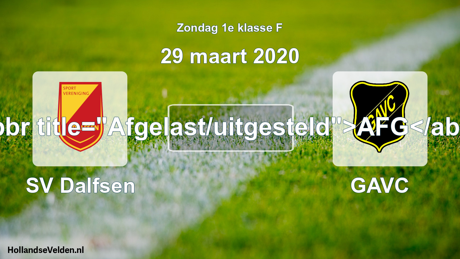 Scheduled Match: SV Dalfsen - GAVC (29 March 2020)