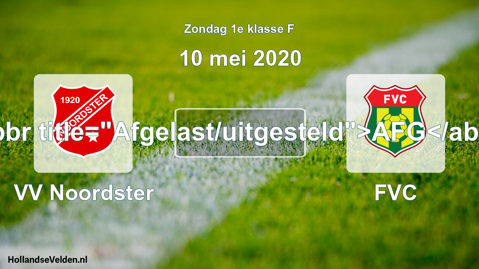Scheduled Match: VV Noordster - FVC (10 May 2020)