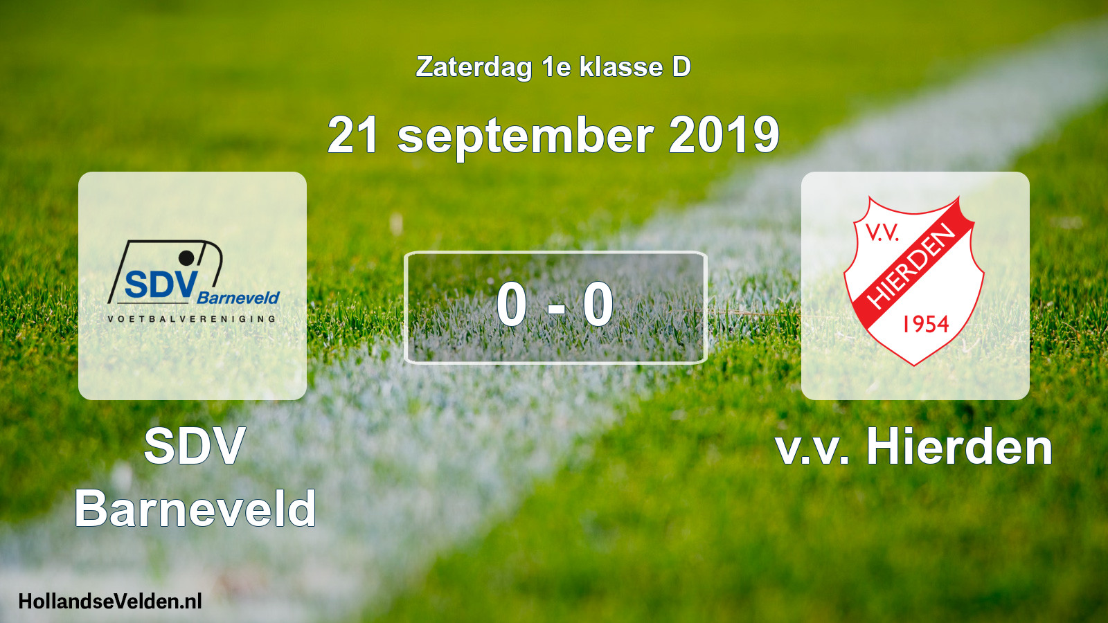 Total number of matches played: SDV Barneveld - v.v. Hierden 0 - 0 (21 September 2019)