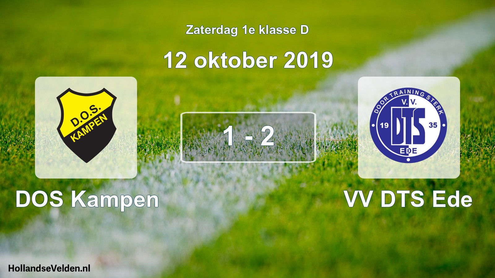 Total number of matches played: DOS Kampen - VV DTS Ede 1 - 2 (12 October 2019)