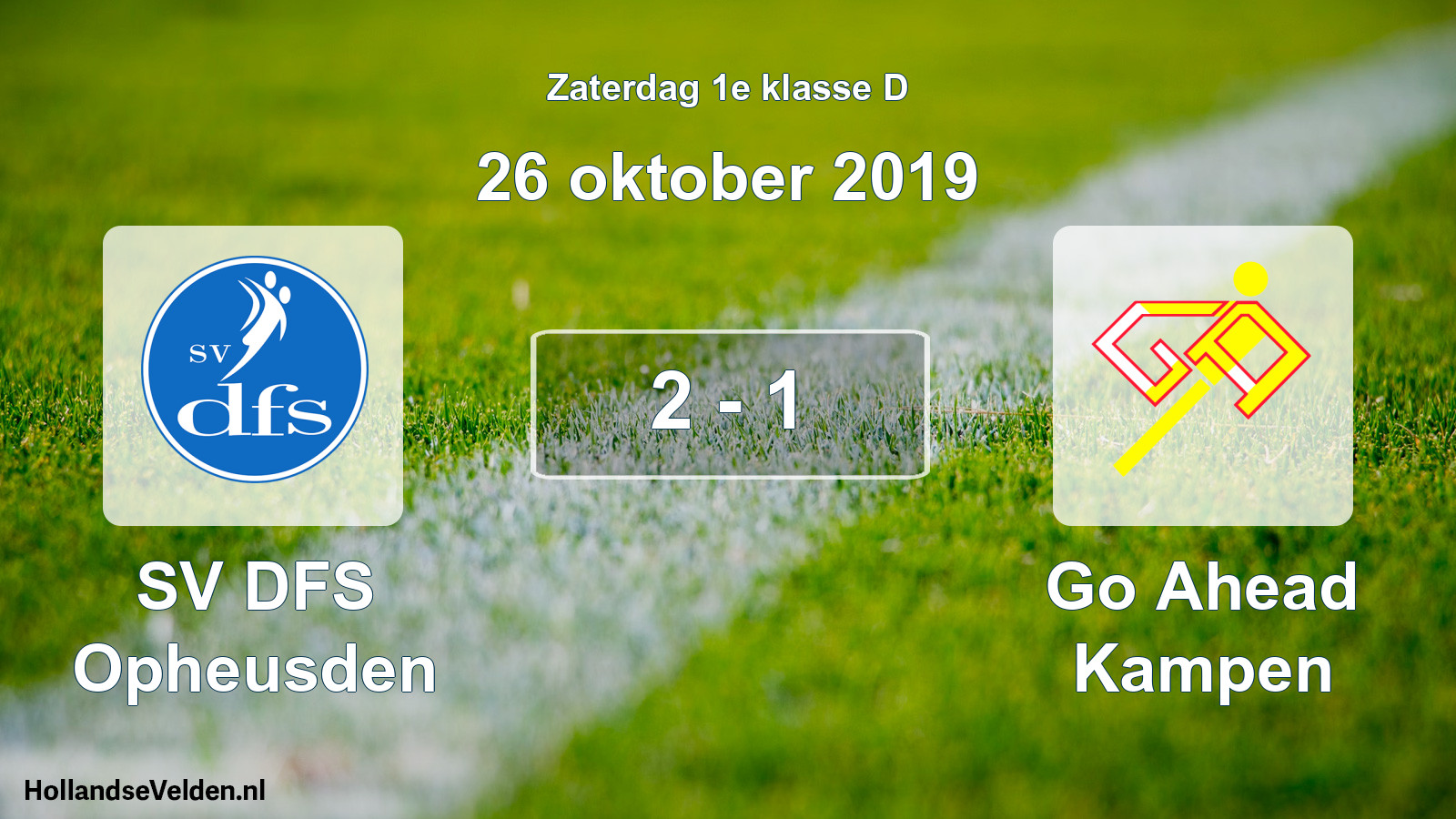 Total number of matches played: SV DFS Opheusden - Go Ahead Kampen 2 - 1 (26 October 2019)